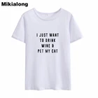 Футболка Mikialong с коротким рукавом женская, топ с надписью Я просто хочу пить вино, мой кот, цвет черныйбелый, 2018