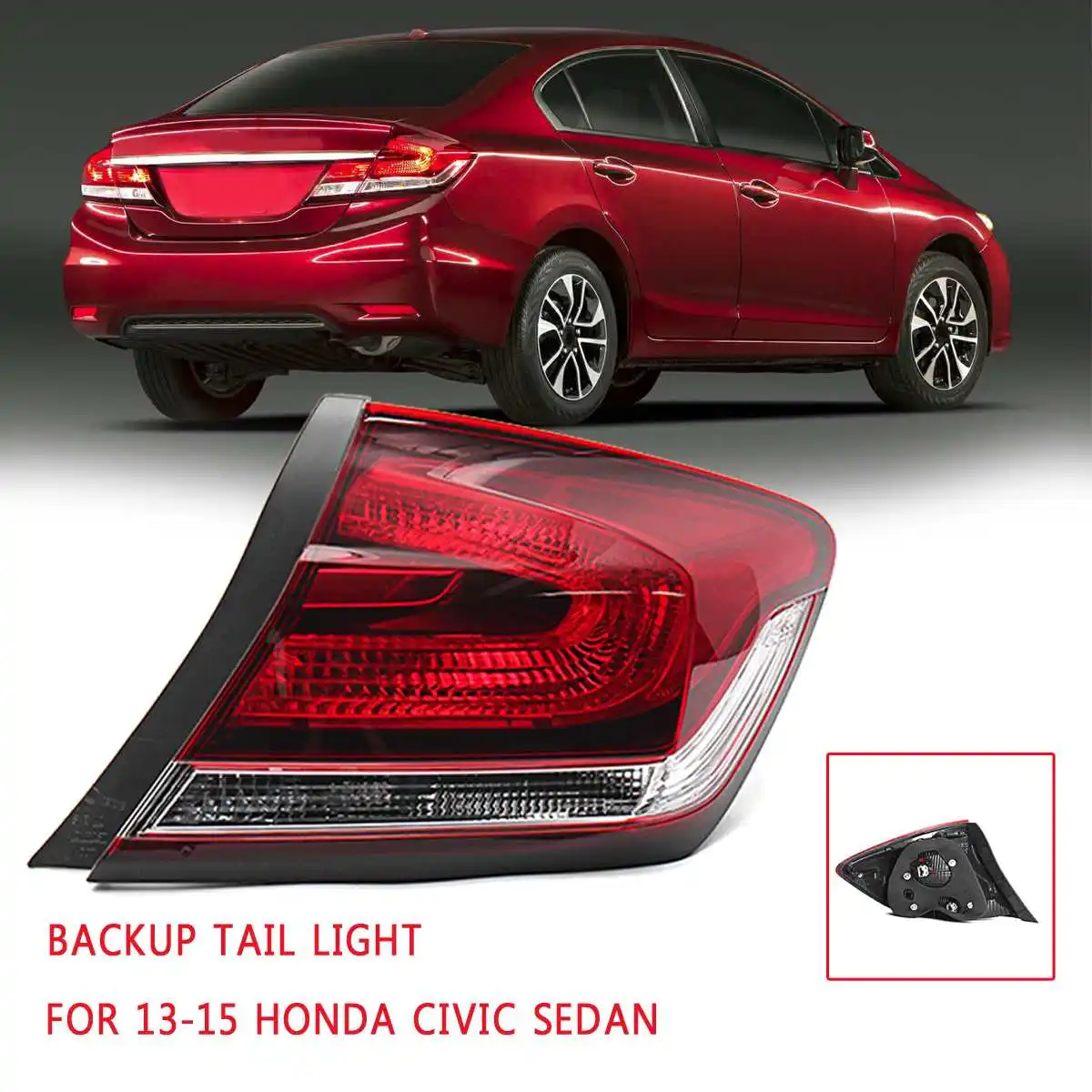 Right side 1/2 шт. внешний задний фонарь для Honda Civic Седан 2013 задний фонарь снаружи стоп-сигнал, стоп-сигнал для лампа задних сигнальных огней, не лампочки - Цвет: Right side