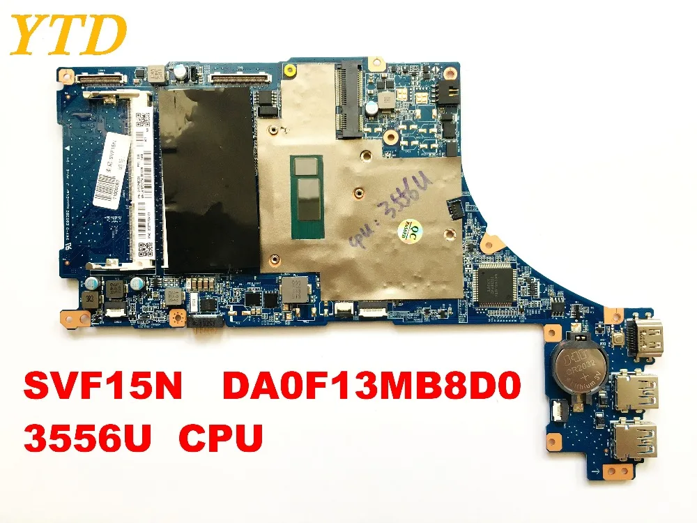 Оригинал для SONY SVF15N материнская плата DA0F13MB8D0 3556U процессор протестирован хорошие