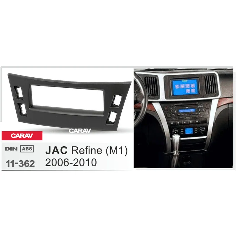 CARAV 11 362 Высококачественная радиопанель для JAC Refine (M1) 2006 + комплект установки