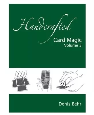 

Ручная работа Card Magic Vol 3 от Дениса Бера, волшебные фокусы