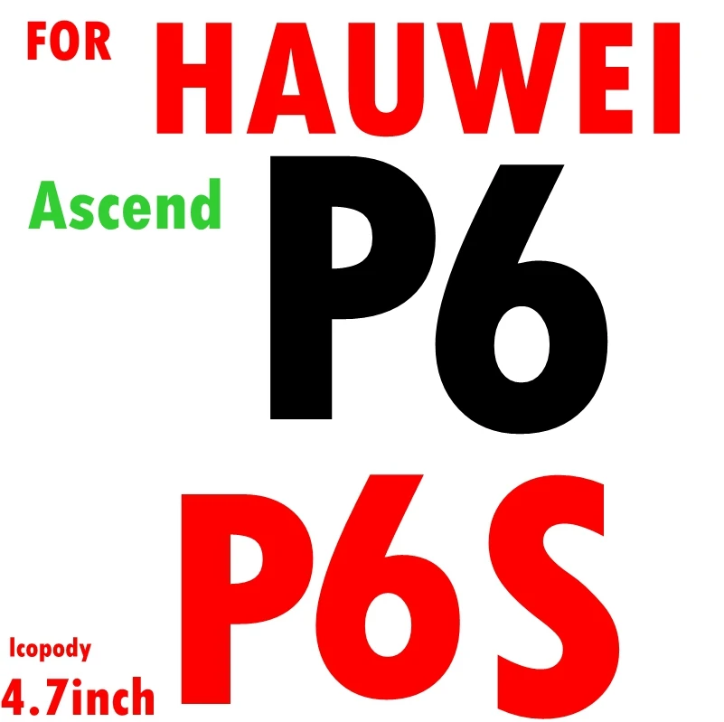 FOR P6 9 H премиум-класса из закаленного Стекло для Huawei Ascend P6 чехол P6S P 6 p6 S S-U06 для huwei P6 Glas sklo Экран защитная плёнка для НУА Вэй - Цвет: FOR P6