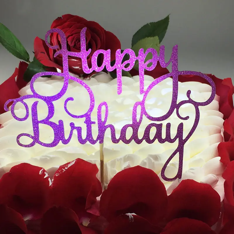 rose Happy Birthday Party Decorations Gold Silver Cake Toppers Glitter Acrylic Baby Shower Cake Flags - Цвет: rose