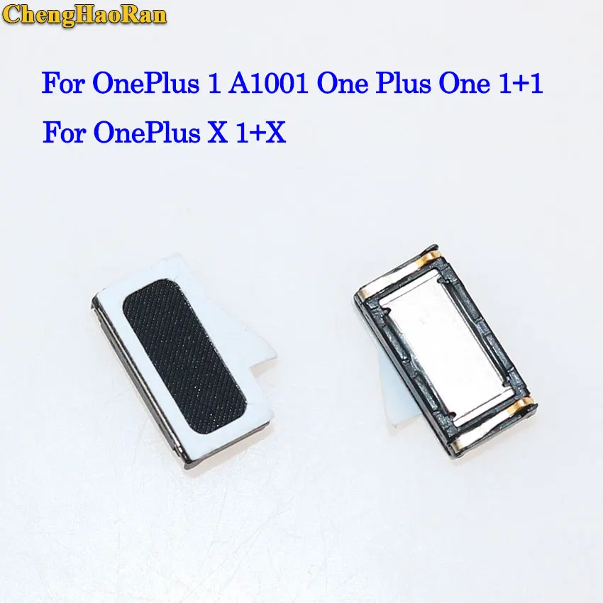 Новые наушники ChengHaoRan 2 шт. динамик для OnePlus 1 3 3T 5 5T X 6 6T детали ремонта |