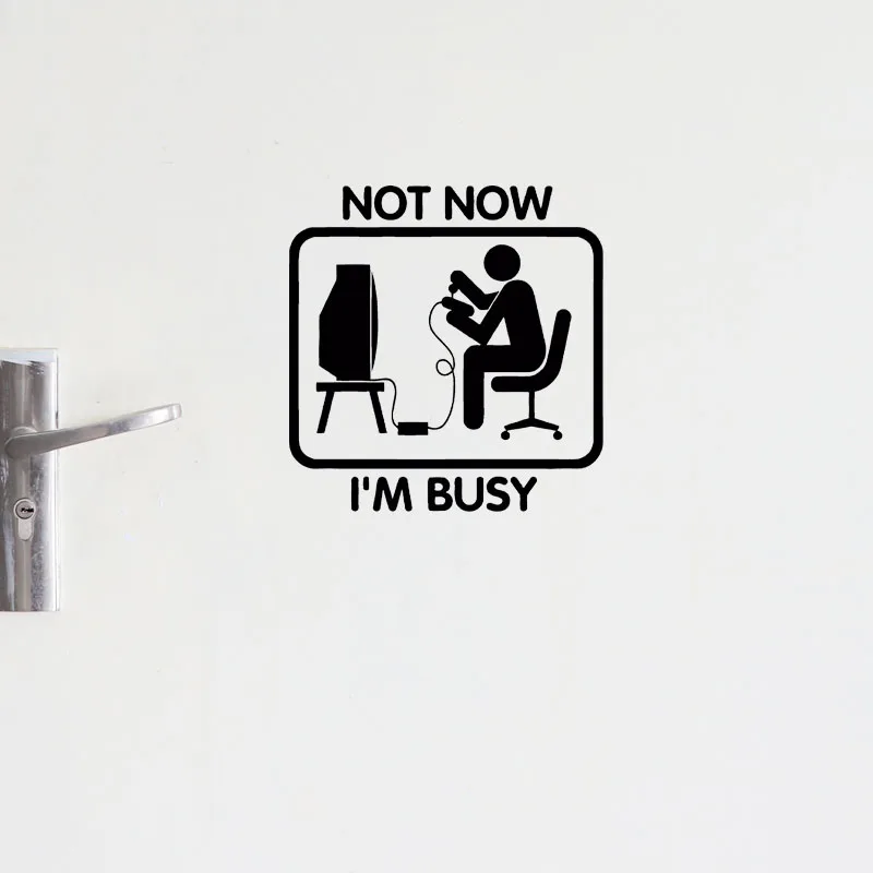 

YOJA 24*25CM NOT NOW I'M BUSY Personality Kids Bedroom Wall Stickers Door Decal D1-0125