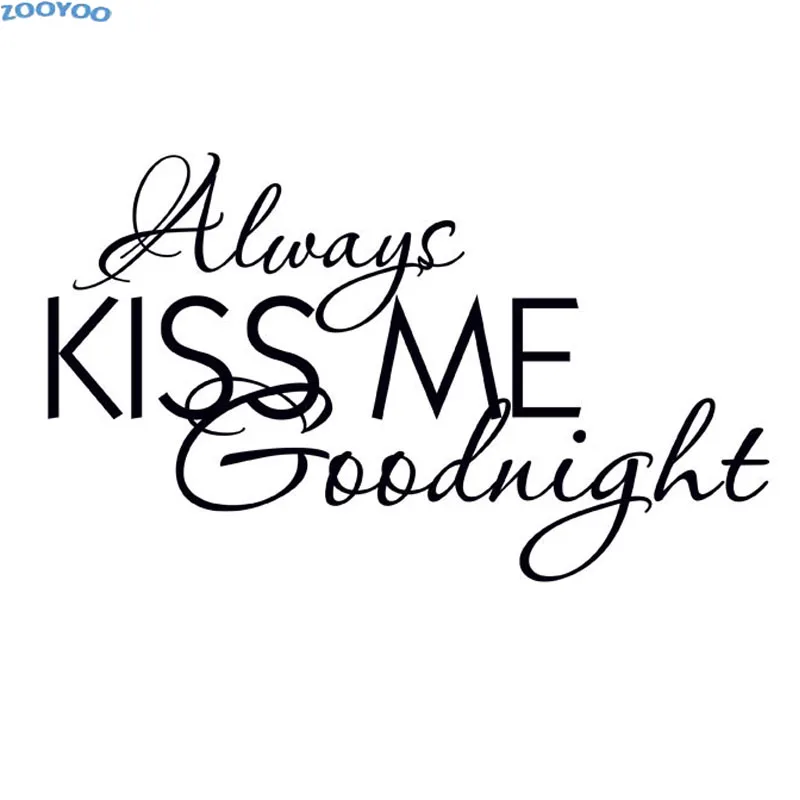 ZOOYOO наклейка на стену с надписью Always Kiss Me|wall sticker|wall sticker romanticbedroom decor |
