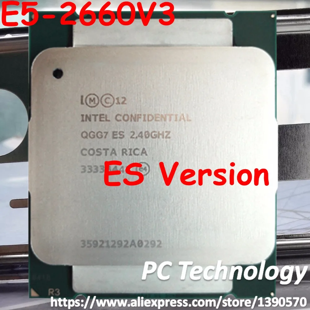 E5 2660V3 Original Intel Xeon ES Version 2660 V3 2 4 GHz max2.7G 25M 10 ядерный LGA2011 3 105W процессор Бесплатная