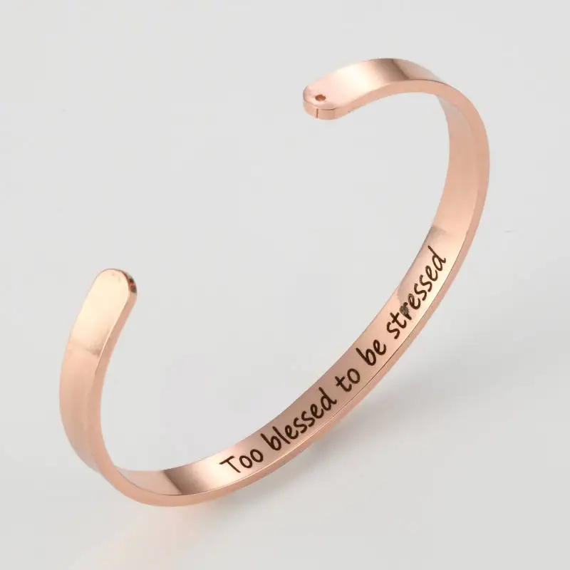 

316L Stainless Steel Bangle Engraved Positive Too blessed to be stressed Inspirational Quote Cuff Mantra Bracelet For Women Gift
