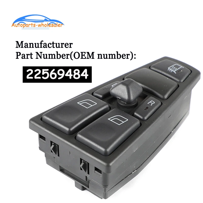 

Car 22569484 For VOLVO FH,FMVNL Power Window Switch 21354601 21277587 20568857 21543897 2036721