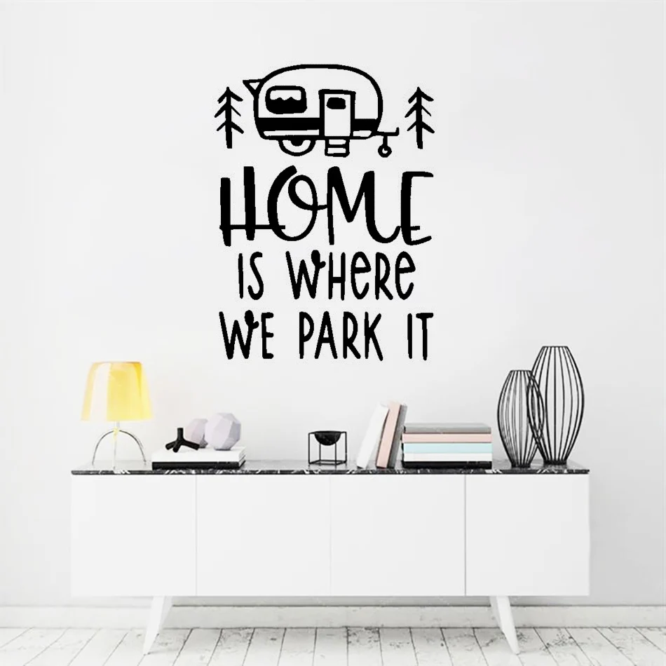 Home Is Where We Park It Quote виниловая наклейка на стену туристический автобус стиль настенная роспись съемные настенные наклейки для интерьера Декор AZ625