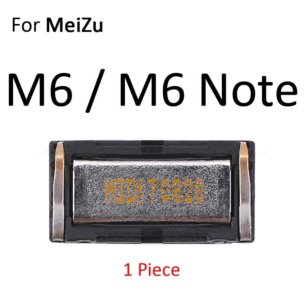 For Meizu M6 Топ ухо Динамик наушники-приемники для Meizu 16 15 M8 Lite X8 M6 M5 M3 M2 Note 8 U20 U10 Запчасти для авто - Цвет: For Meizu M6