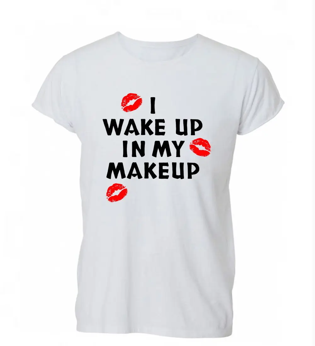 Мужская футболка с надписью I Wake Up In My Make забавная Tumblr Swag подарок для женщин