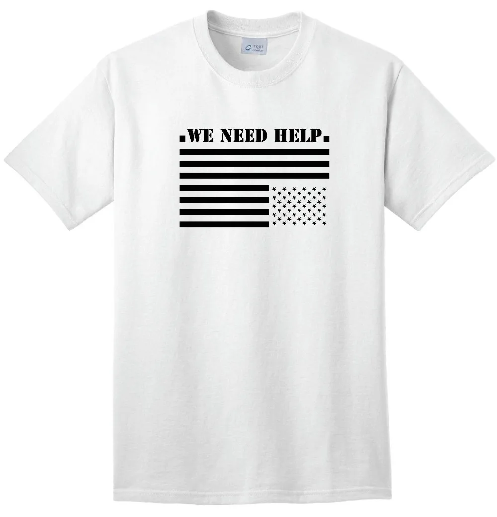 We Need Help T-Shirt S.O.S. American Flag Political Activist Anti-Trump Protest 2019 Men'S Fashion Color O-Neck Casual Movie Tee | Мужская