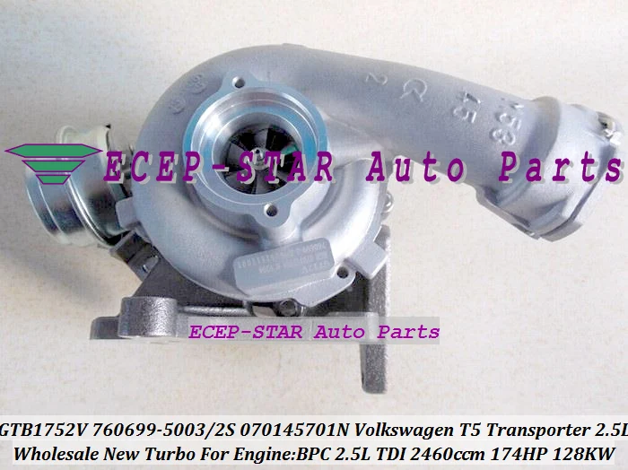 Турбо GTB1752V 760699 5002S 0004 0002 070145701NX 070145701NV для Volkswagen VW T5 Transporter B8 БПЦ 2.5L|t5 vehicle|t5 torcht5 ip65 |