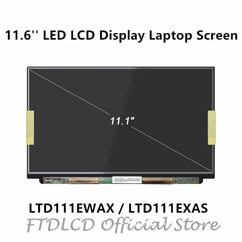 FTDLCD 11 1 ''светодиодный ЖК-дисплей экран для ноутбука Панель ремонта LTD111EWAX