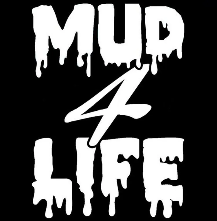 

10*14CM MUD 4 LIFE Car Sticker Decal Automobile Styling Motorcycle Decoration Black/Silver C1-0181