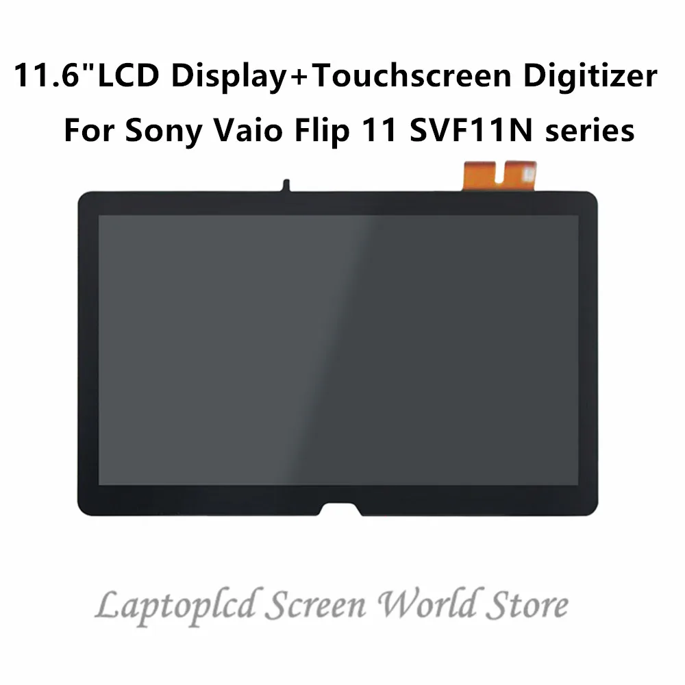 FTDLCD 11 6 &quotЖК дисплей + сенсорный дигитайзер для Sony Vaio Flip SVF11N серии SVF11N13CXS SVF11N1L2EP