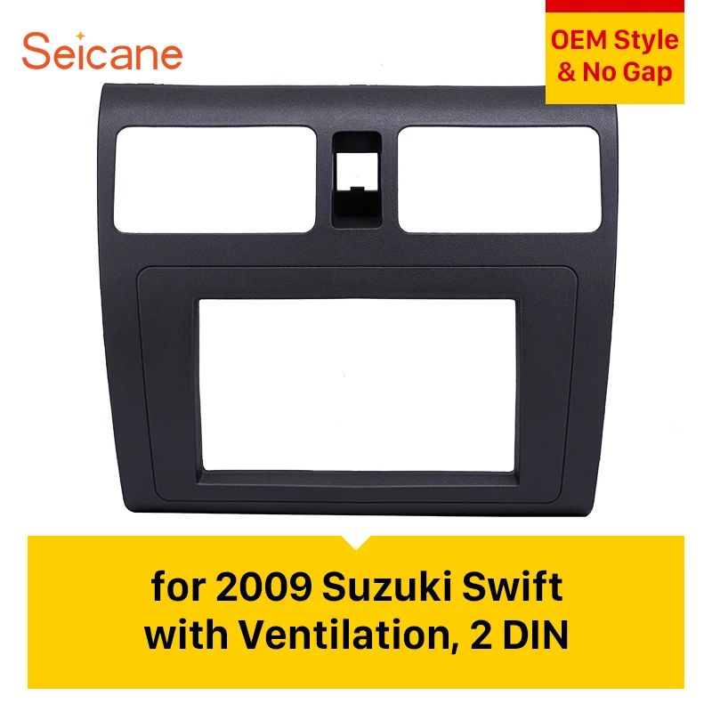 Seicane Great 2Din 173*98 мм Автомобильная Радио фасция для 2009 Suzuki Swift с вентиляцией аудио