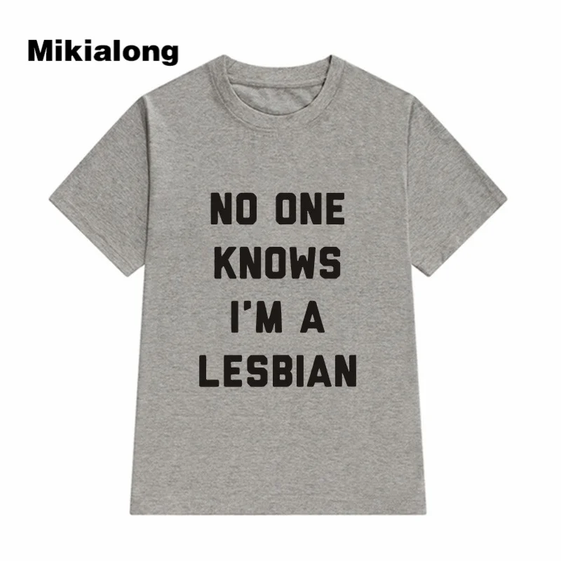Забавная футболка Mikialong 2017 женская с принтом надписи нет один знает я Лесбиянок
