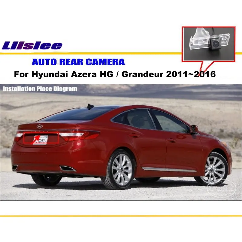 

Автомобильная парковочная камера заднего вида для Hyundai Azera HG great2011 ~ 2016, автомобильный номерной знак заднего вида, подсветка HD, ночное видение