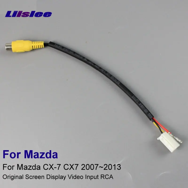 Liislee оригинальный видео вход RCA адаптер провод для Mazda CX 7 CX7 2007 ~ 2013 задняя камера