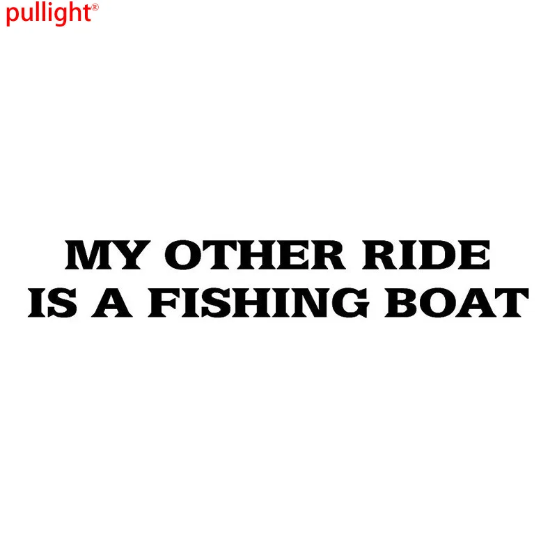 My Other Ride Is A Рыбалка лодка автомобиль наклейки смешные автомобильные окна бампер