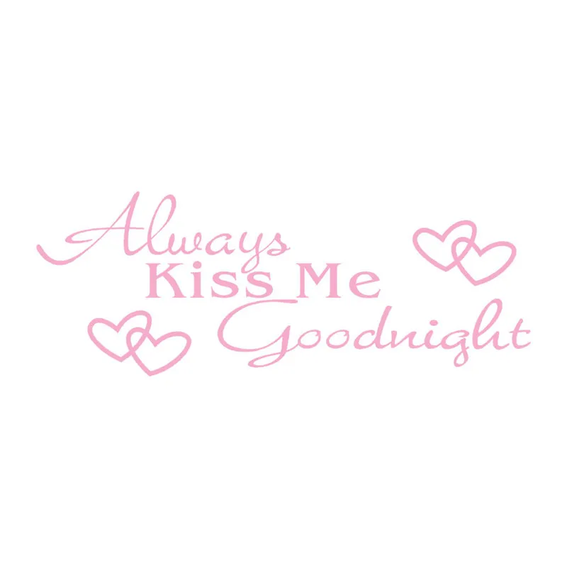 ISHOWTIENDA Always Kiss Me Goodnight домашний декор настенная наклейка для спальни виниловое