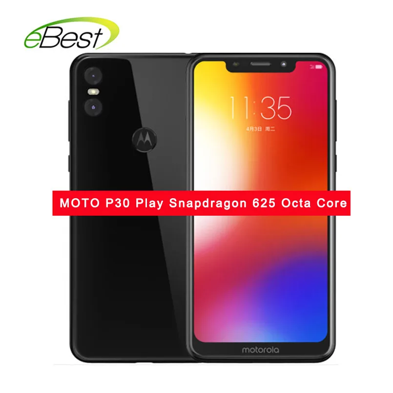 Смартфон MOTO P30 Play, 4 Гб ОЗУ, 64 Гб ПЗУ, 5,86 дюймов, 1080 P, 3000 мАч, 4G LTE Snapdragon 625, четыре ядра, отпечаток пальца, ID, мобильный телефон