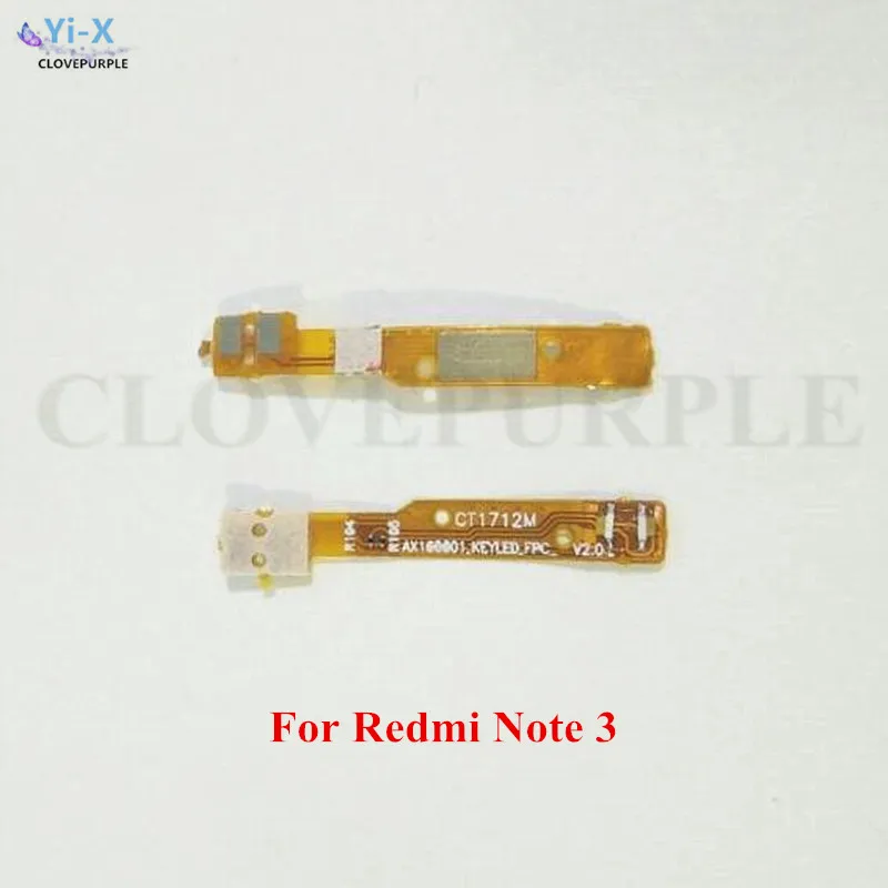 

1 шт. светодиодная Кнопка FPC гибкий кабель, запчасти для ремонта для Xiaomi Redmi Note 3