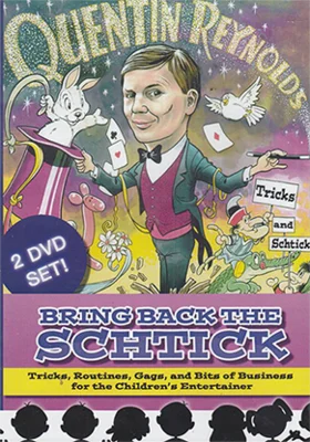 

Bring Back the Schtick by Quentin Reynolds 1-2-magic tricks