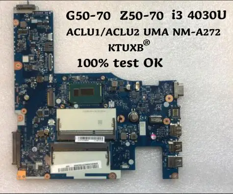 KTUXB lenovo ACLU1/ACLU2 UMA NM-A272 материнская плата для lenovo G50-70 Z50-70 материнская плата для ноутбука Процессор i3 4030U DDR3 тестовая работа