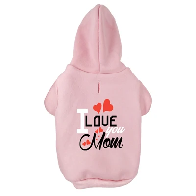 Розовый Новые толстовки с принтом «Love You Mom» для домашних животных, теплая одежда для маленьких, средних и больших собак, кошек, французского бульдога, удобное пальто, одежда для собак - Цвет: Розовый