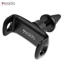Yesido Universal Car Phone Holder Stand For Phone In Car Air Vent Mount Holder For iPhone Samsung S10 Mobile Support Phone Stand