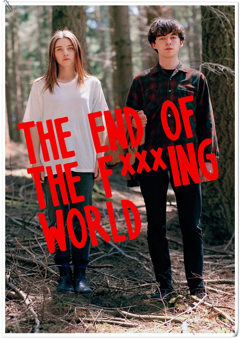 The End of the F* ing World Плакат, четкое изображение, наклейки на стену, украшение дома, высокое качество, печать, белая бумага с покрытием, домашнее искусство