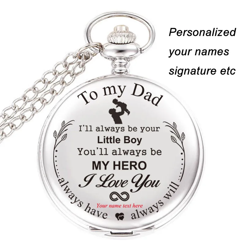 Silver-To Dad Для моего сына, персонализированные карманные часы с гравировкой, надпись, Ретро стиль, черные, гладкие, карманные часы, заказной логотип, подарок - Цвет: Silver-To Dad