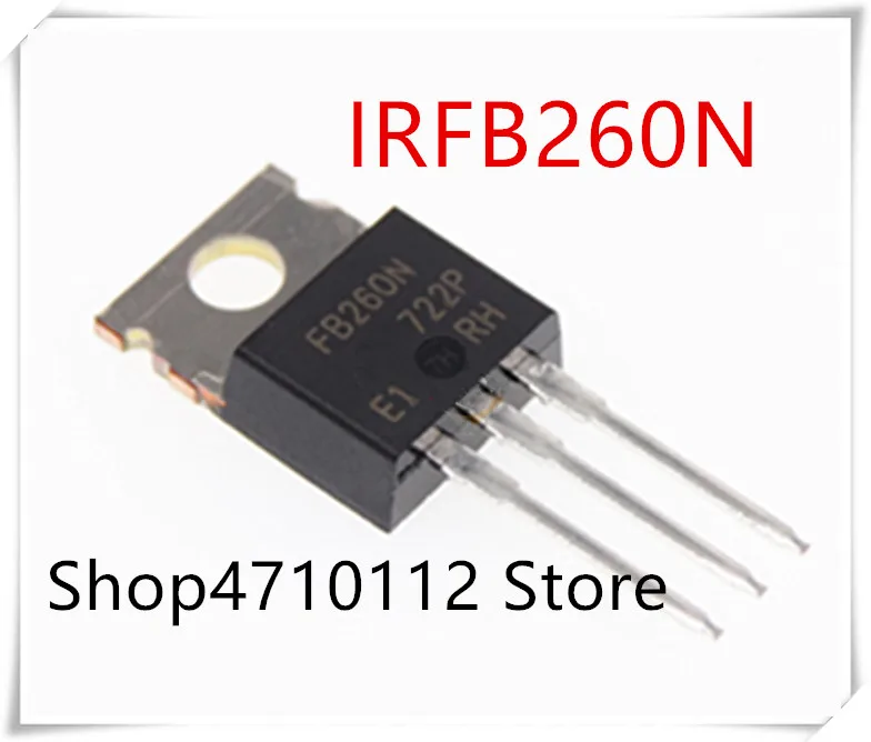 NEW 10PCS/LOT IRFB260NPBF IRFB260N IRFB260 FB260N TO-220 IC