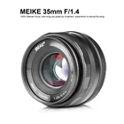 Ручная фокусировка Meike 35 мм f1.4 для Fuji X-mountдля Sony E Mountдля Panasonic Olympus M43 Camera A7 A6300 A6500