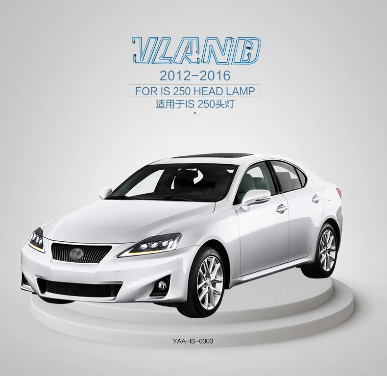 Автомобильные аксессуары Vland Заводская фара для IS250 фары 2006-2012 для IS300 светодиодный DRL сигнальный фонарь полный светодиодный объектив