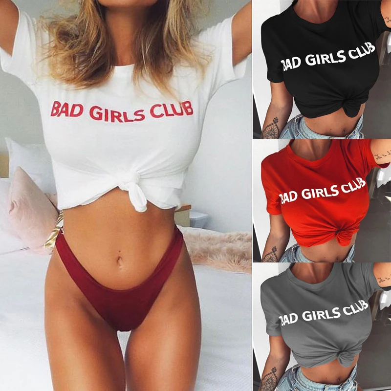 Женская футболка 2018 Повседневная с принтом клуба BAD GIRLS модная новая стильная