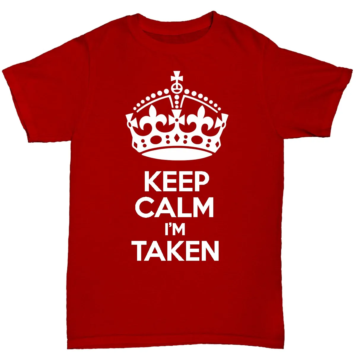 Keep Calm I'm приняты Для мужчин's футболка отношения забавные цитаты подарок на