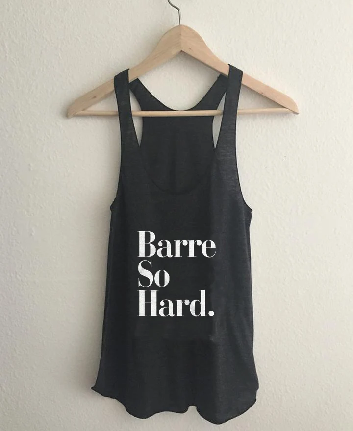 Жилет BARRE SO HARD Женская тренировки майки Топ Хорошее Vibes письмо лето Высокое качество модные хлопковые забавные повседневное без рукаво