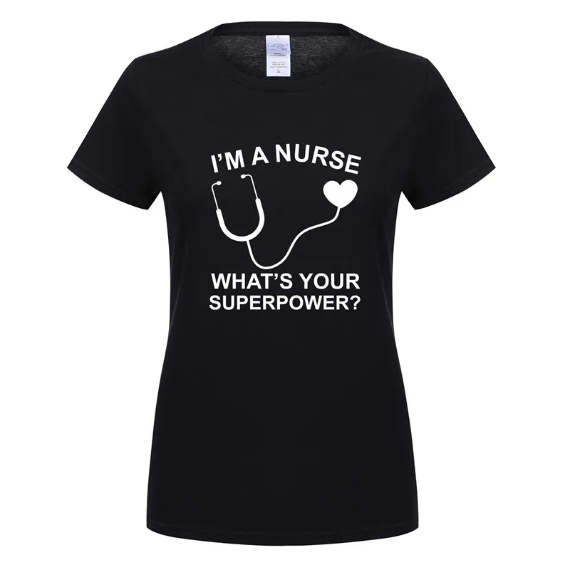 Женская футболка с короткими рукавами надписью I'm Nurse What is Your Superpower|Футболки| |