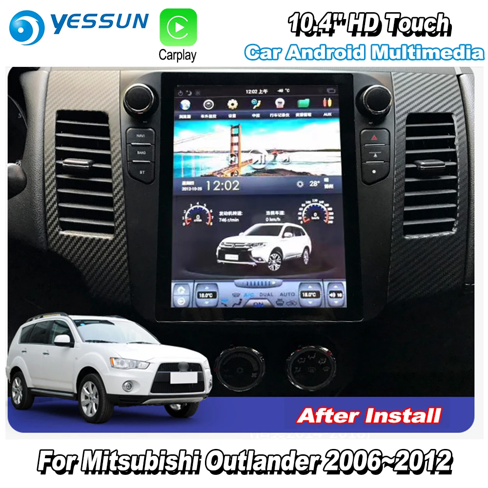 YESSUN 10,4 ''HD супер экран для Mitsubishi Outlander 2006~ 2012 автомобильный Радио Android Carplay gps Navi карты навигации без CD DVD