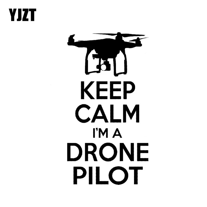 YJZT 8,1 см * 15 см Виниловая наклейка «KEEP CALM I A DRONE PILOT Car Sticker» для квадрокоптера БПЛА дрона виниловая наклейка черный/серебряный цвет