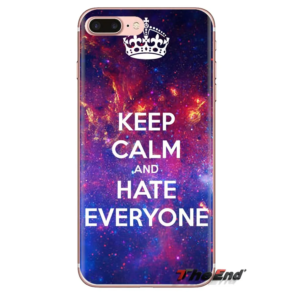 Silicone Skin Cover For Xiaomi Mi3 Samsung A10 A30 A40 A50 A60 A70 Galaxy S2 Note 2 Grand Core Prime Keep Calm and Hate Everyone |
