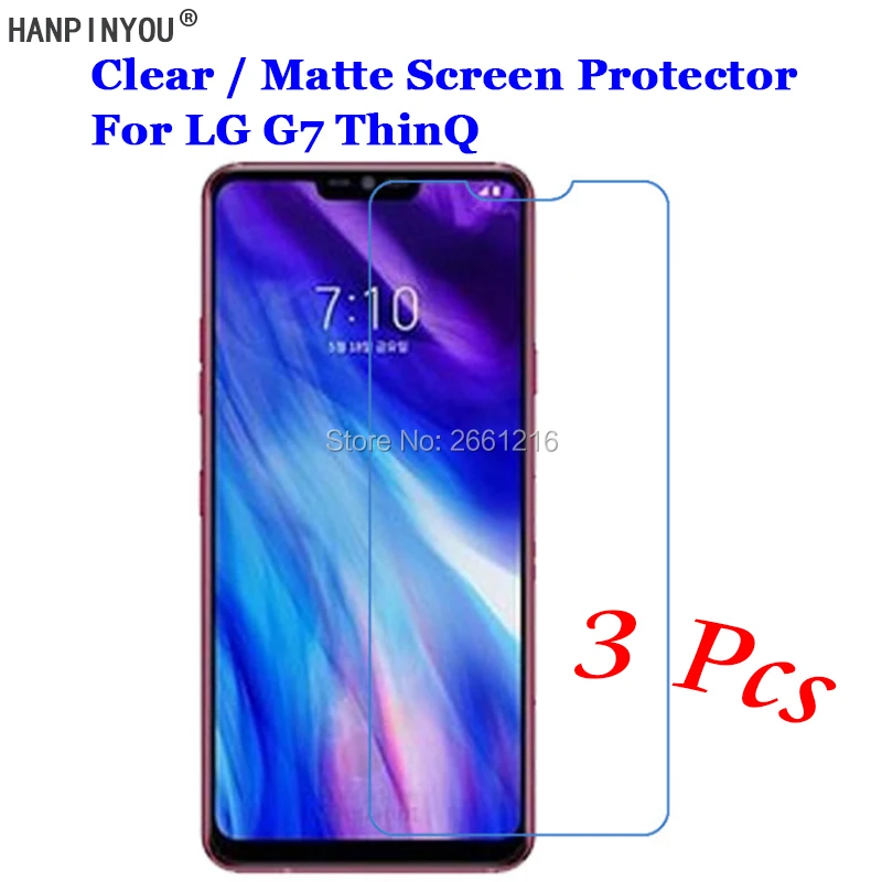 3 шт. для LG G7 Plus ThinQ G710/G7 Fit/One 6 1 &quotHD Clear/Антибликовая матовая Передняя защитная