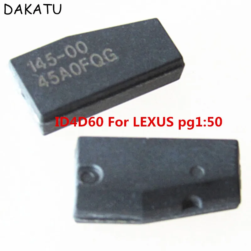 

DAKATU ID4D60 chip carbon Pg1:50 (TP29) 80bit Lock For Lexus 4D60 Carbon Transponder Car Key Chip