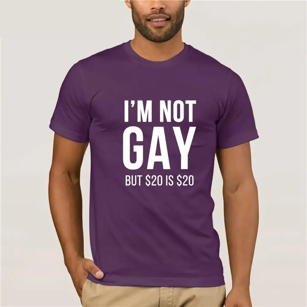 Im Not Gay, но 20 это 20 забавная футболка Humour Expression Топ Шутка Подарок Новая футболка унисекс Забавные топы