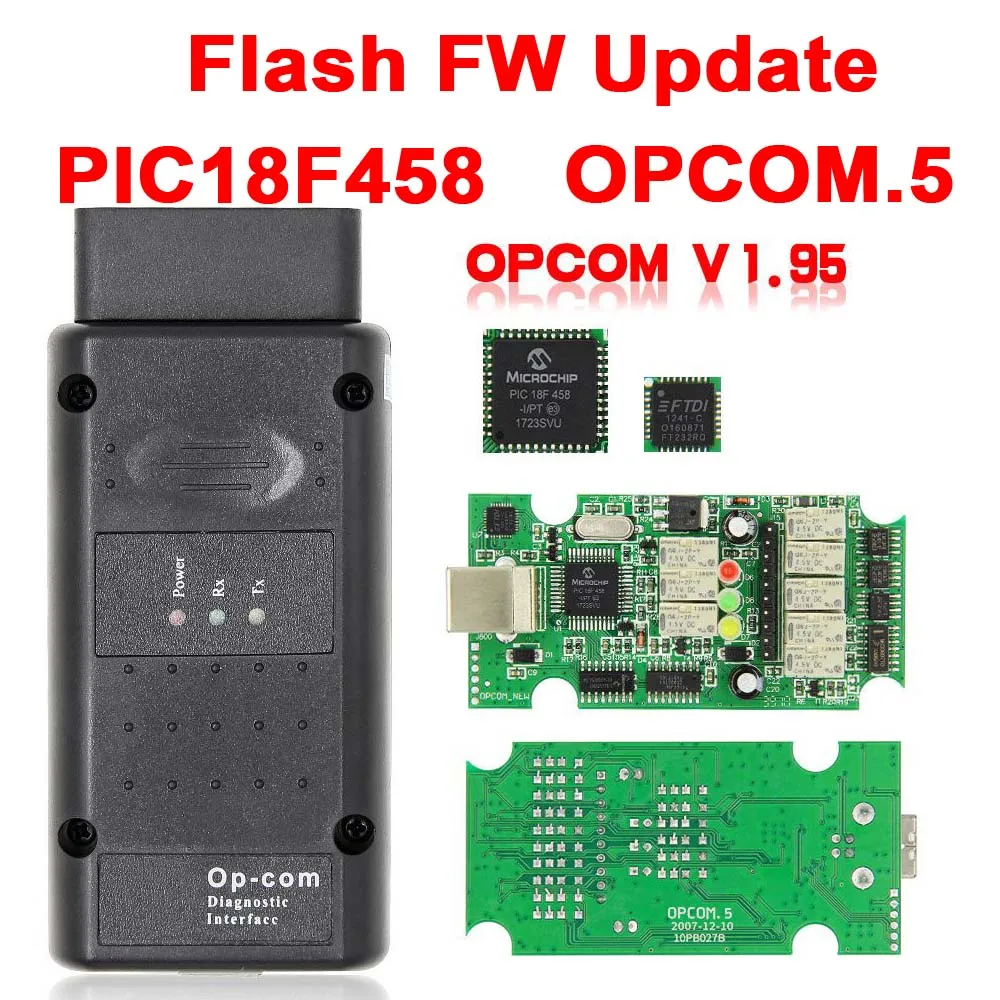 v1.95 Для Opel OP COM V1.99/V1.95/V1.70 в OBD2 диагностический сканер кабель с PIC18F458 FTDI FT232RQ Op com OPCOM be flash update - Цвет: v1.95
