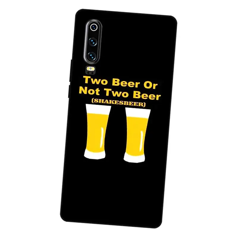 N269 Beer Black Silicone Case Cover For Huawei P8 P9 P10 P20 P30 Lite Pro P Smart Plus 2017 2019 |